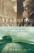 Yearning for the Land: A Search for Homeland in Scotland and America (Vintage Departures) (en Inglés)