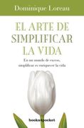 El Arte de Simplificar la Vida (in Spanish)