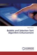 Bubble and Selection Sort Algorithm Enhancement