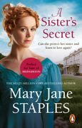 A Sister'S Secret: A Heart-Warming and Uplifting Regency Romance From Bestseller Mary Jane Staples (en Inglés)