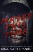 Maybe This Time