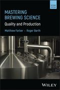 Mastering Brewing Science: Quality and Production (en Inglés)