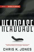 Headcase: Book 1: Shock & Denial (en Inglés)