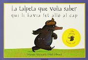 La Talpeta (Sons) que Volia Saber qui li Havia fet Allò al cap (en Catalán)