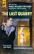 The Last Quarry: Quarry: