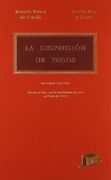 La suspensión de pagos: Puesta al día con la normativa vigente a mayo de 1995 (in Spanish)
