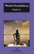 Plataforma - Michel Houellebecq - ANAGRAMA