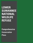 Lower Suwannee National Wildlife Refuge Comprehensive Conservation Plan (en Inglés)