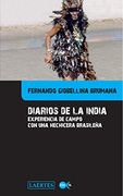 Diarios de la India: Experiencia de Campo con una Hechicera Brasileña (in Spanish)
