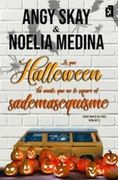 Lo que Halloween ha Unido, que no lo Separe el Sadomasoquismo (Ebook)