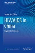 HIV/AIDS in China: Beyond the Numbers (en Inglés)