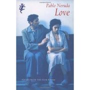 Love: Poems From the Film "il Postino" (en Inglés)