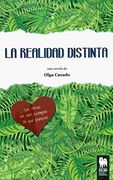 La realidad distinta: Las cosas no son siempre lo que parecen