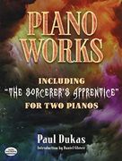 Piano Works: Including "The Sorcerer's Apprentice" for two Pianos (Dover Classical Piano Music: Four Hands) (en Inglés)