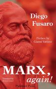 Marx, Again! The Spectre Returns (en Inglés)