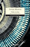 Vidas escritas - Javier Marías - Debolsillo
