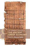 The Cambridge Companion to the Ancient Greek Economy (Cambridge Companions to the Ancient World) (en Inglés)