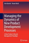 Managing the Dynamics of New Product Development Processes: A New Product Lifecycle Management Paradigm (en Inglés)