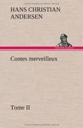 Contes merveilleux, Tome II