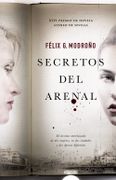 Secretos del Arenal (Algaida Literaria - Premio Ateneo de Sevilla) - Félix González Modroño - Algaida