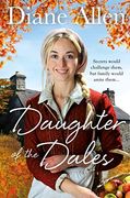 Daughter of the Dales (Windfell Manor Trilogy) (en Inglés)