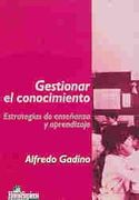 gestionar el conocimiento. estrategias de enseñanza y aprendizaje
