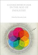 A Cultural History of Color in the Age of Industry (en Inglés)