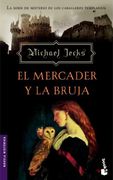El mercader y la bruja (Novela histórica)