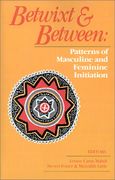 betwixt and between,patterns of masculine and feminine initiation (en Inglés)