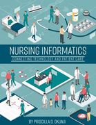 Nursing Informatics: Connecting Technology and Patient Care 
