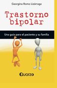 Trastorno bipolar: Una guia para el paciente y su familia