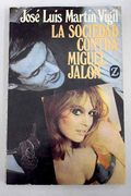 La Sociedad Contra Miguel Jalon