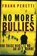no more bullies,for those who wound or are wounded (en Inglés)