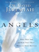 angels,who they are and how they help...what the bible reveals (en Inglés)