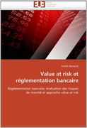 Value at Risk Et Reglementation Bancaire