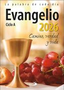 Evangelio 2026: Camino, Verdad y Vida. Ciclo a