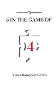 5 in the game of 4 (en Inglés)