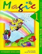 Magic 1 3º Primaria. Student's Book: Enseñanza Primaria. 2º Ciclo. (Proyecto Magic. English educación primaria)