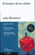 El Hombre de los Dados - Luke Rhinehart - Malpaso Ediciones Sl
