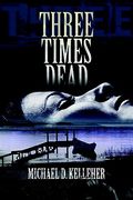 three times dead