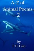 A-Z of Animal Poems 2: Volume 2