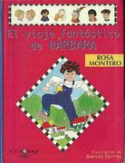 Viaje fantastico de Barbara, el (Alfaguay)