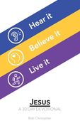 Jesus: A 30 Day Devotional (en Inglés)