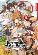 Ein Landei aus dem Dorf vor dem Letzten Dungeon Sucht das Abenteuer in der Stadt Light Novel 05 (en Alemán)