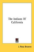 the indians of california (en Inglés)