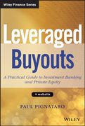 Leveraged Buyouts + Website: A Practical Guide To Investment Banking And Private Equity
