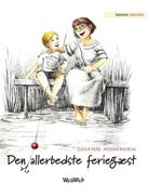 Den allerbedste feriegæst: Danish Edition of "The Best Summer Guest" (en Danés)