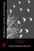 Red Hunters and the Animal People (en Inglés)