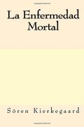 La Enfermedad Mortal