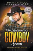 The Billionaire'S Cowboy Groom (en Inglés)